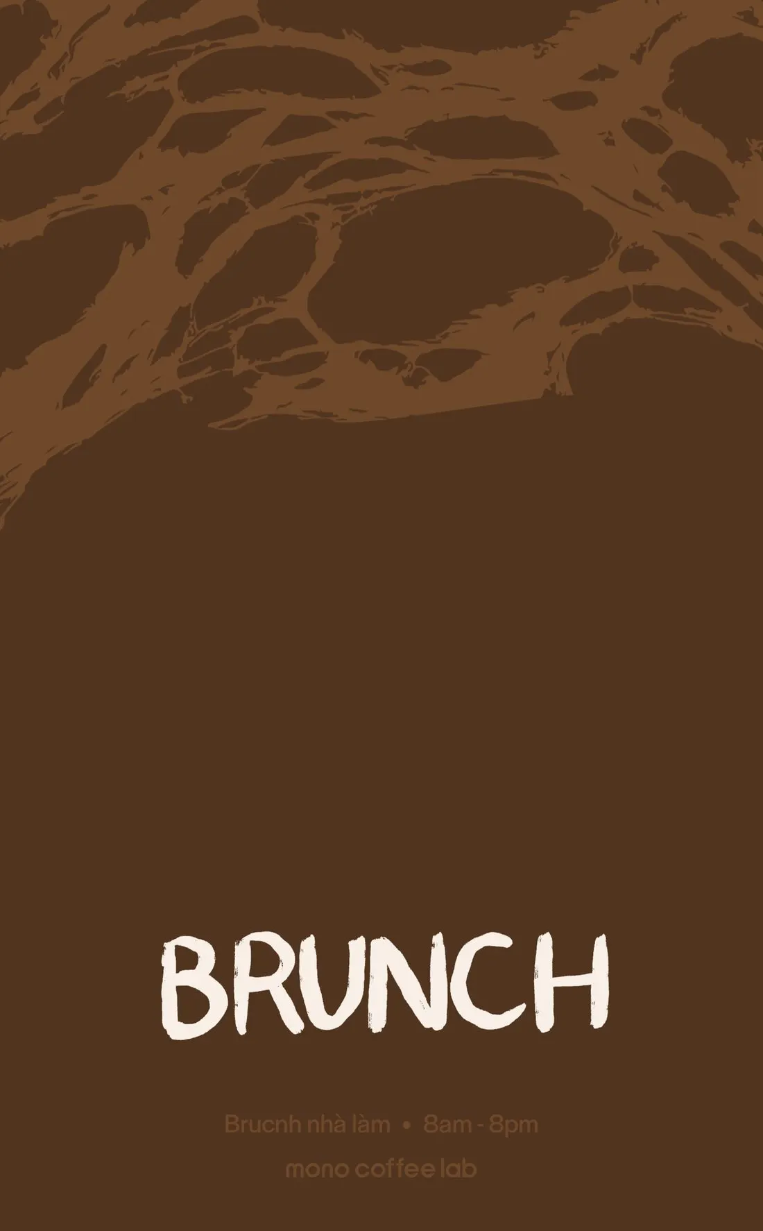The cover of the Brunch menu: a dark brown page with a pale leaf-vein pattern across the top and the word “BRUNCH” in white brush letters near the foot.